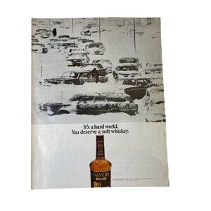 Vintage 1970 Calvert Whiskey Ad Full Page u Its a Hard World You Deserve a Soft